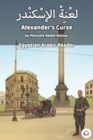 Alexander's Curse : Egyptian Arabic Reader - Book