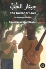 The Guitar of Love : Egyptian Arabic Reader - Book