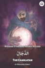 The Charlatan : Modern Standard Arabic Reader - Book