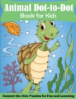 Animal Dot-to-Dot Book for Kids - Book