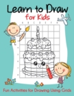 Learn to Draw for Kids - Book