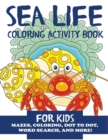 Sea Life Coloring Activity Book for Kids - Book