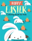 Happy Easter Coloring Book for Kids - Book
