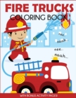 Fire Trucks Coloring Book : With Bonus Activity Pages - Book