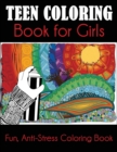 Teen Coloring Book for Girls - Book