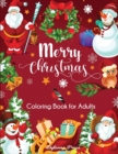 Merry Christmas Coloring Book for Adults : Beautiful Holiday Designs - Book