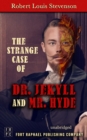 The Strange Case of Dr. Jekyll and Mr. Hyde - Unabridged - eBook