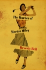 The Murder of Marion Miley - eBook