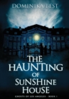 The Haunting of Sunshine House - Book