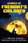 Stories of Fremont's Children - eBook
