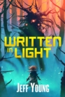 Written in Light : And Other Futuristic Tales - eBook