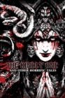 The Kindly One : And Other Horrific Tales - Book