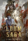 Loom Saga : The Complete Series - Book