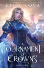 A Tournament of Crowns - Book