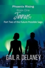 Janus : Part Two of The Future Possible Saga - Book