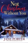 Not Christmas Without You - Book