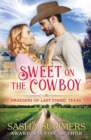 Sweet on the Cowboy - Book
