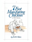 7 Foot Man-Eating Chicken - Book
