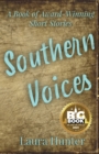 Southern Voices : A Book of Short Stories - Book