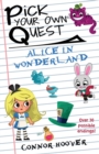 Pick Your Own Quest : Alice in Wonderland - Book