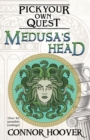 Medusa's Head : A Pick Your Own Quest Adventure - Book