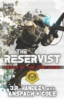 The Reservist : A Galaxy's Edge Stand Alone Novel - Book