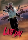 Last Day : Trade Paperback - Book