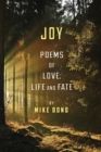 Joy : Poems of love, life and fate - Book