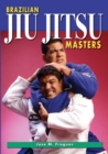 Brazilian Jiu Jitsu Masters - Book