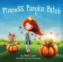 Princess Pumpkin Patch - Book