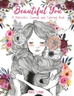 Beautiful You : A Discovery Journal and Coloring Book - Book
