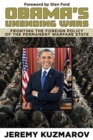 Obama's Unending Wars : Fronting the Foreign Policy of the Permanent Warfare State - Book