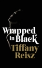 Wrapped in Black : More Winter Tales - Book
