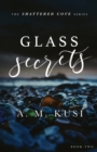 Glass Secrets : Shattered Cove Series Book 2 - Book