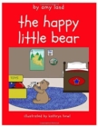 The Happy Little Bear - Book