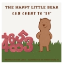 The Happy Little Bear Can Count to 10 - Book