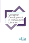 Collection Development in Theological Libraries - Book