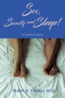Sex, Sanity and Sleep : A natural solution - eBook