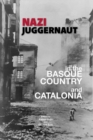 Nazi Juggernaut in the Basque Country and Catalonia - Book