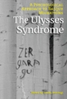 The Ulysses Syndrome : A Psychological Approach to Basque Migrations - Book
