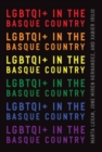 LGBTQI+ in the Basque Country - Book