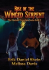 Rise of the Winged Serpent - Book