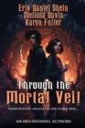 Through the Mortal Veil - Book