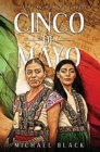 Cinco de Mayo : The Fighting Women of Mexico - Book