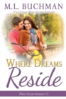 Where Dreams Reside : A Pike Place Market Seattle Romance - Book