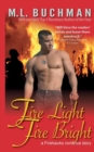 Fire Light, Fire Bright - Book