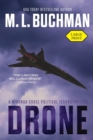 Drone : an NTSB / Military technothriller - Large Print - Book