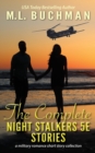 The Complete Night Stalkers 5E Stories : a Special Operations military romance collection - Book