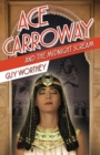 Ace Carroway and the Midnight Scream - Book