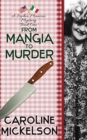 From Mangia to Murder - Book
